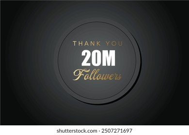 2000000 OR 20m followers celebration. Thank you 2000000 followers congratulation template banner. banner for social 20m friends and followers. celebrate subscribers and followers.
