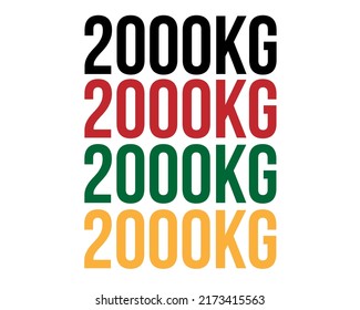 2000kg text. Vector with value in kilograms black, red, green and orange on white background.