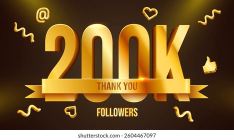 200k or 200000 followers thank you. Golden numbers with ribbon. Social Network friends, followers, Web users. Subscribers, followers or likes celebration. Vector illustration