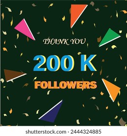 200k followers 200 like thank you with 3D TEXT .Thank you 200 000 followers creative concept. ..Vector  Illustration for your social network friends, followers, web user,subscribers, followers etc