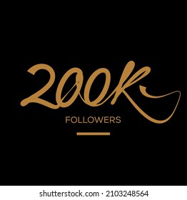 200k followers post. Thanks 200 k Followers post for social media.