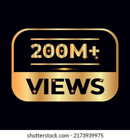 200M views celebration design. 200 million Views Vector.views sticker for Social Network friends or followers, like