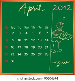 2012 calendar on a blackboard, april design with the happy inquirer student profile for international schools