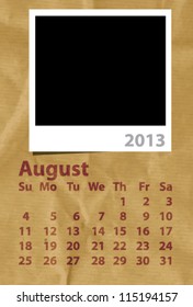 2013 Calendar August Grunge Texture with PhotoFrame