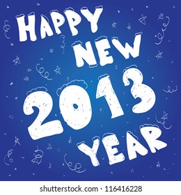2013 Happy New Year. Hand drawn.