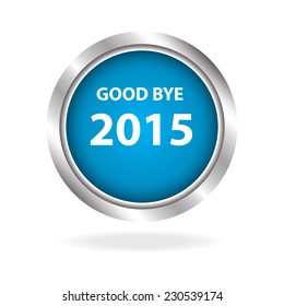 2015 good bye button