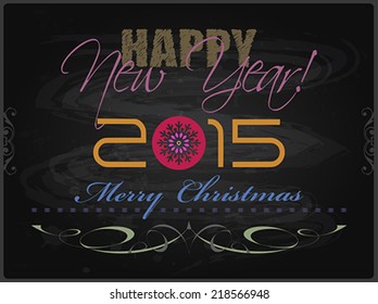 2015 Happy New Year card or background. Chalkboard design, chalk. Hand drown. Vector illustration.