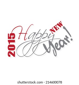 2015 Happy new year hand  lettering. Vector illustration. 