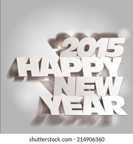 2015: Monochrome Paper Folding with Letter, Happy New Year.