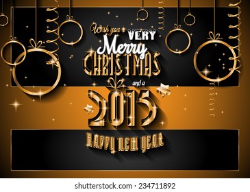 2015 New Year and Happy Christmas background for your flyers, invitation, party posters, greetings card, brochure cover or generic banners.