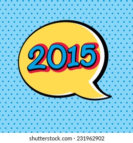 2015 - pop art/comic style illustration. vector card, banner.