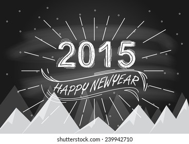 2015 Vintage New Year Typographical Background On Blackboard With Chalk