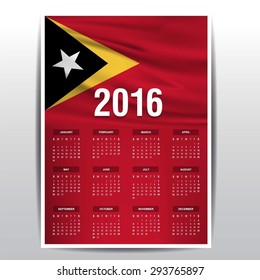 2016 Calendar - East Timor Country Flag Banner - Happy new Year calendar template - Week starts with Sunday - Vector illustration