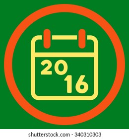 2016 Calendar vector icon. Style is bicolor flat circled symbol, orange and yellow colors, rounded angles, green background.