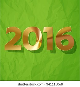 2016 gold digits 2016 gold digits 2016 gold digits on a crumpled paper green background.