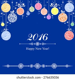 2016 Happy New Year greeting card. Christmas card. Celebration blue background with Christmas balls and place for your text. Vector Illustration