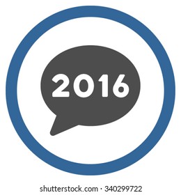2016 Message vector icon. Style is bicolor flat circled symbol, cobalt and gray colors, rounded angles, white background.
