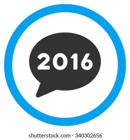 2016 Message vector icon. Style is bicolor flat circled symbol, blue and gray colors, rounded angles, white background.