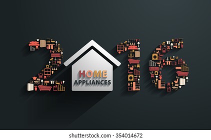 2016 new year with flat design concepts home appliances icons, Vector illustration modern template