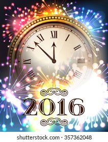 2016 New Year shining fireworks background with clock. Vector illustration.