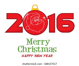 2016 New Year's Eve Greeting  With Christmas Ball And Santa Face Text. Vector Illustration Isolated On White