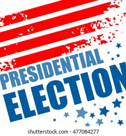 2016 USA presidential election poster. Vector illustration EPS10