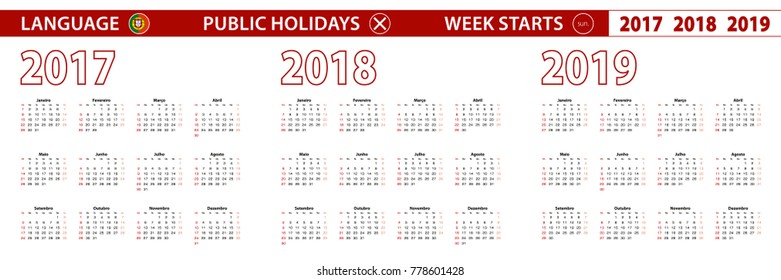 2017, 2018, 2019 year vector calendar in Portuguese language, week starts on Sunday.