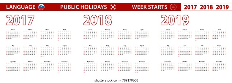 2017, 2018, 2019 year vector calendar in Slovenian language, week starts on Sunday.
