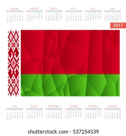 2017 Calendar - Belarus Country Flag Banner - Happy new Year calendar template - Week starts with Sunday - Vector illustration