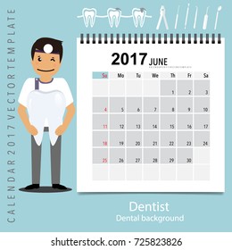 2017 Calendar planner with medical dental background design, monthly calendar template for June.