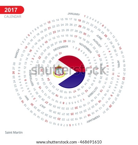 2017 Calendar, Saint-Martin Country Flag Circle Button, spiral Calendar illustration, Happy new Year calendar. vector illustration