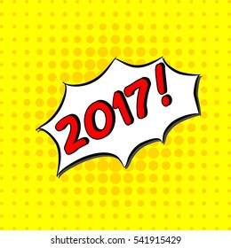 2017 - Comic Text, Pop Art style. Free handdrawn typography lettering with yellow dotted halftone background. 