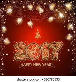 2017 Fundo feliz do Ano Novo com ramos de abeto e grinalda elétrica luminosa. Cartão de saudação de Natal.  Texto desenhado à mão. Ilustração vetorial.