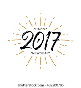 2017 Happy New Year. Beautiful greeting card calligraphy black text word gold fireworks. Hand drawn invitation T-shirt print design. Handwritten modern brush lettering white background isolated vector