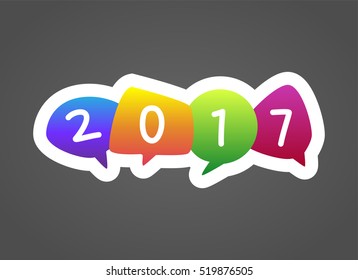2017 Happy New Year colorful speech chat message bubble background texture illustration vector