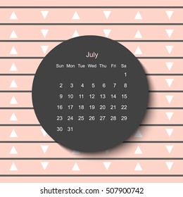 2017 July calendar.Modern creative geometric minimal pink background.Black, pink and white. Trendy stylish pattern and calendar July 2017. Scandinavian style and trendy colors. Poster design.