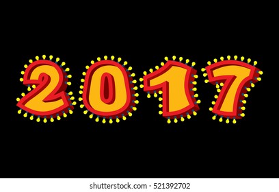 2017 with lamps. garland for New year and Christmas. Retro pointer with light bulb. Luminous signboard. Glowing numbers. Vintage shiny lettering bulbs. 