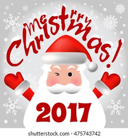 2017 Merry Christmas card or background with Santa Claus, 
snowflakes and stars. Vector illustration.