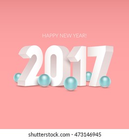 2017 New Year typography design. 3d numbers and shiny balls. Eps10 vector New Year and Christmas illustration.