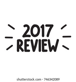 2017 review. Vector hand drawn illustration on white background.