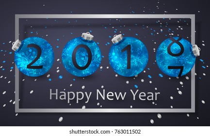 2018 and 2017  in blue Christmas balls with silver frame and snowflakes pattern and lettering Happy New Year. Christmas card design for flyer, poster, design, banner, web. Vector illustration. 