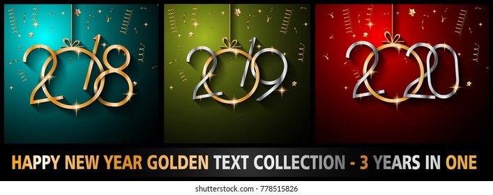2018, 2019 and 2020 Happy New Year Backgrounds for your Seasonal Flyers and Greetings Card or Christmas themed invitations