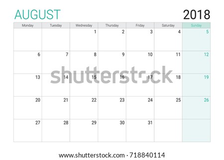 2018 August calendar or desk planner, weeks start on Monday - plain white and light green theme