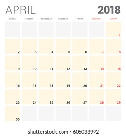2018 calendar planner vector design template. April. Week starts on Monday. Stationery design