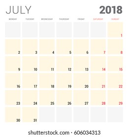 2018 calendar planner vector design template. July. Week starts on Monday. Stationery design