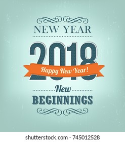 2018 - calligraphic new year greeting design - retro style typography with decorative elements