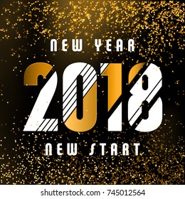 2018 - calligraphic new year greeting design - white and gold typography on a dark background with golden glitter - New year new start
