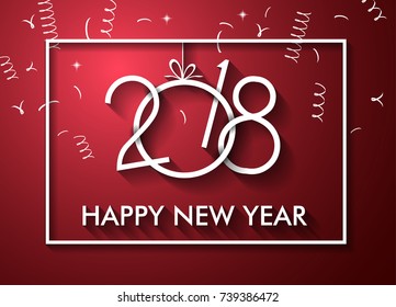 2018 Happy New Year Background for your Seasonal Flyers and Greetings Card or Christmas themed invitations