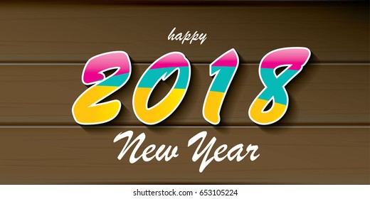 2018 Happy new year creative design horizontal vector banner with colorful numbers 2018 and greeting text on wooden background. vector 2018 annual report cover presentation