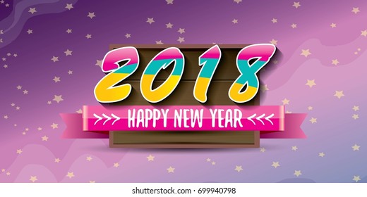2018 Happy new year creative design horizontal vector banner with colorful numbers 2018 and greeting text on wooden plate. vector 2018 design template background